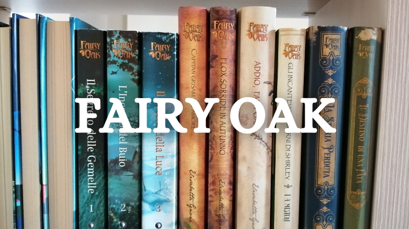 Fairy Oak 2 L'incanto del buio — Salani