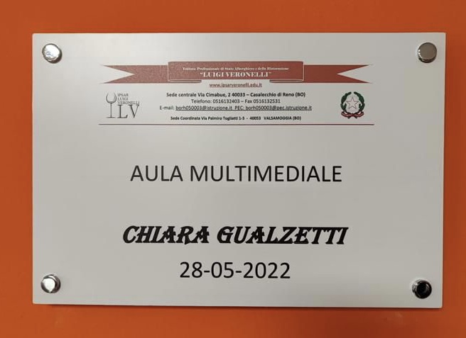 Targa dedicata a Chiara Gualzetti presso l’istituto alberghiero Veronelli di Crespellano