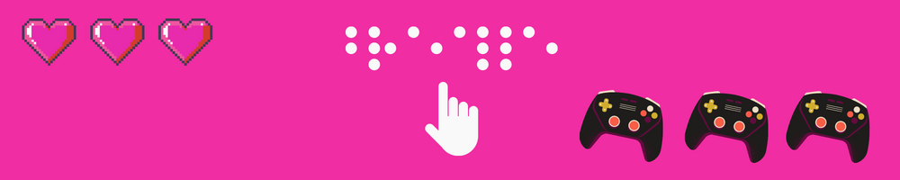cornice rosa con simboli del linguaggio Braille insieme a dei simboli del mondo dei videogiochi